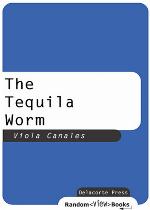 The Tequila Worm