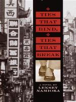 Ties That Bind, Ties That Break