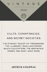 Cults, Conspiracies, and Secret Societies
