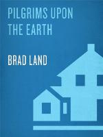 Pilgrims Upon the Earth