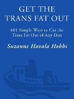 Get the Trans Fat Out
