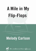 A Mile in My Flip-Flops