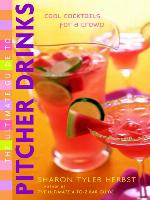 The Ultimate Guide to Pitcher Drinks