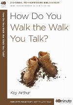 How Do You Walk the Walk You Talk?
