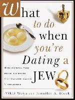 What to Do When You're Dating a Jew