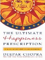 The Ultimate Happiness Prescription