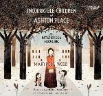 The Incorrigible Children of Ashton Place (The Mysterious Howling)