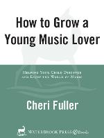 How to Grow a Young Music Lover