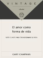 El amor como forma de vida