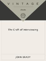 The Craft of Interviewing