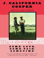 Some Love, Some Pain, Sometime