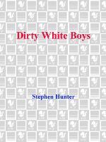 Dirty White Boys