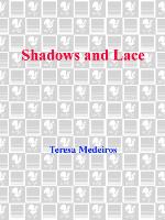 Shadows and Lace