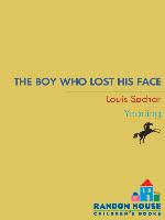 The Boy Who Lost His Face
