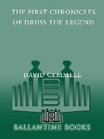 The First Chronicles of Druss the Legend
