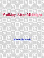 Walking After Midnight