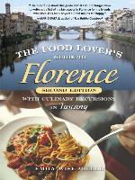 The Food Lover's Guide to Florence