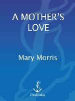A Mother's Love