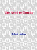 The Road to Omaha