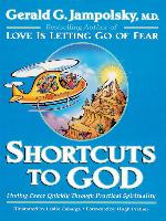 Shortcuts to God