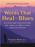 Words That Heal the Blues