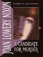 A Candidate for Murder