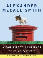 A Conspiracy of Friends