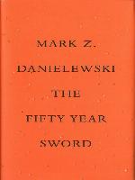 The Fifty Year Sword