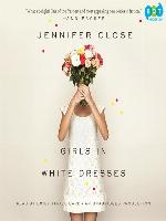 Girls in White Dresses