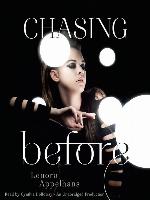 Chasing Before