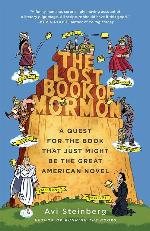 The Lost Book of Mormon: A Quest for the Book That Just Might Be the Great American Novel