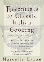Essentials of Classic Italian Cooking