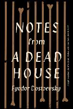 Notes from a Dead House