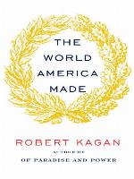 The World America Made