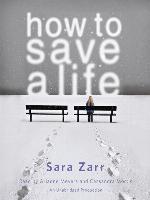 How to Save a Life