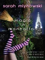 Magic in Manhattan, Volume 1