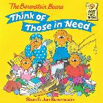 The Berenstain Bears Think of Those in Need