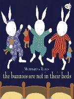 The Bunnies Are Not in Their Beds