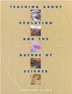 Teaching About Evolution and the Nature of Science (St. in Social and Political Theory; 19)