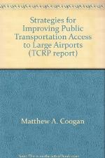 Strategies For Improving Public Transportation Access To Large Airports