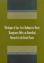 The Impact of Low-Level Radioactive Waste Management Policy on Biomedical Research in the United States