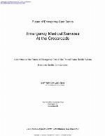 Emergency medical services at the crossroads