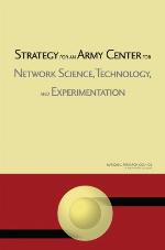 Strategy For An Army Center For Network Science, Technology, And Experimentation