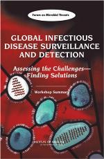 Global Infectious Disease Surveillance and Detection