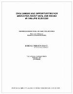 Challenges and Opportunities for Education about Dual Use Issues in the Life Sciences