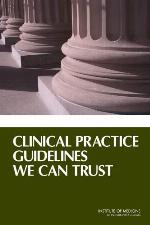 Clinical Practice Guidelines We Can Trust