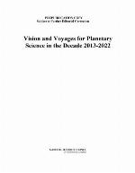 Vision and Voyages for Planetary Science in the Decade 2013-2022