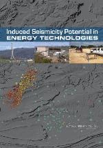 Induced Seismicity Potential in Energy Technologies
