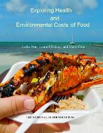 Exploring Health and Environmental Costs of Food