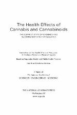 The Health Effects of Cannabis and Cannabinoids